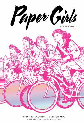 Paper girls. Issue 21-30