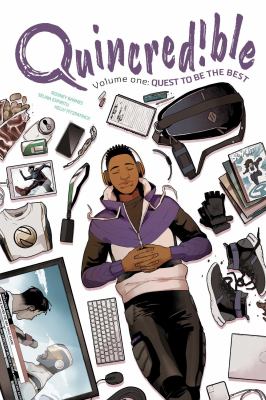 Quincredible. Vol. 1, Quest to be the best! 