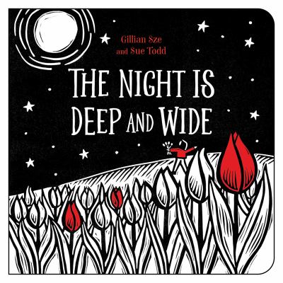 The night is deep and wide 