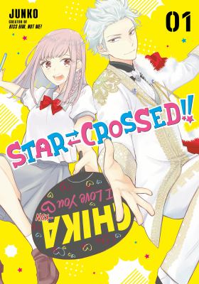 Star-crossed!! 1, Divine intervention 