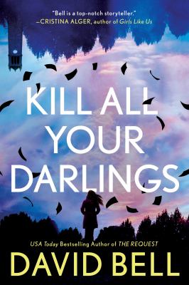 Kill all your darlings 