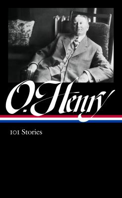 O. Henry : 101 stories 
