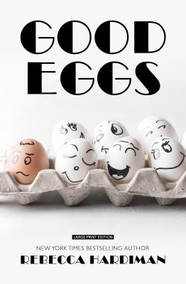Good eggs : a novel 
