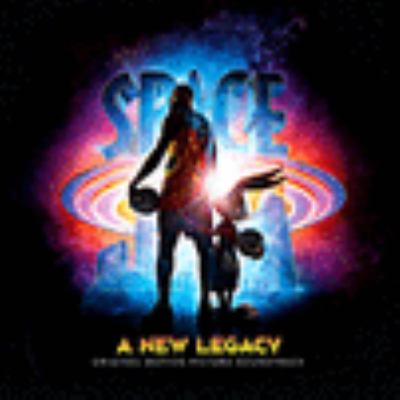 Space jam : a new legacy : original motion picture soundtrack.