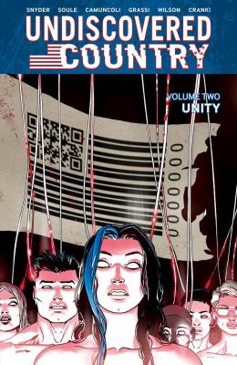 Undiscovered country. Volume 2, issue 6-12, Unity