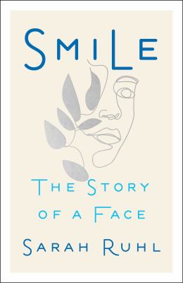 Smile : the story of a face 