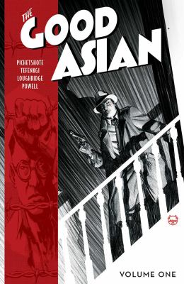 The good Asian : an Edison Hark mystery. Volume one 