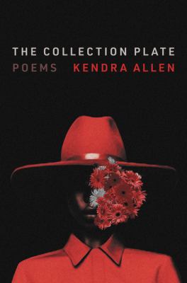 The collection plate : poems 