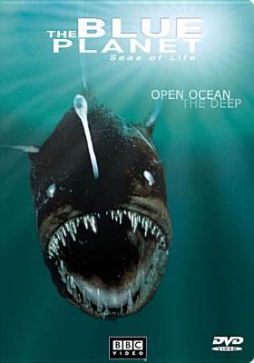The blue planet : seas of life. Open ocean ; the deep 