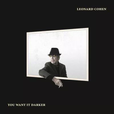 You want it darker 