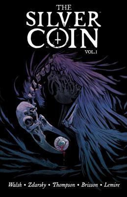 The Silver Coin. Volume 1, issue 1-5