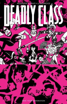 Deadly class. Volume 10, issue 45-48