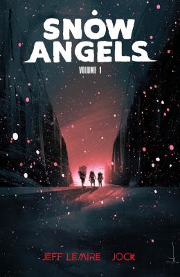 Snow angels. Volume 1 