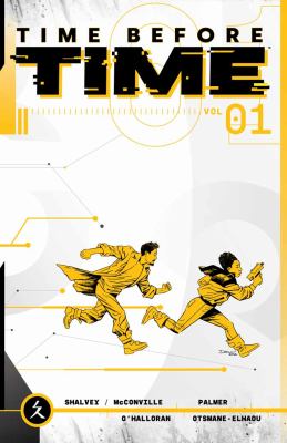 Time before time. Volume 1, issue 1-5