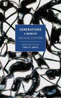 Generations : a memoir 