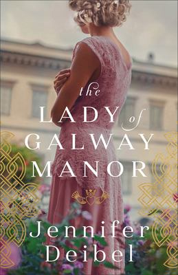The lady of Galway Manor 