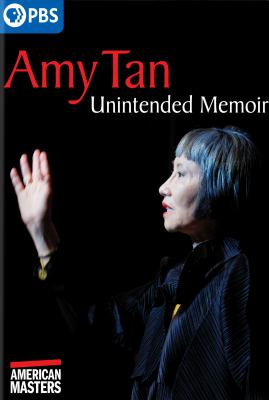 Amy Tan : unintended memoir 