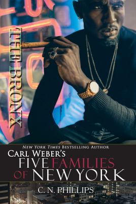 Carl Weber's Five Families of New York. Part 3, The Bronx 