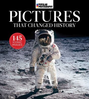 The world's most iconic photographs 