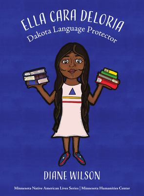 Ella Cara Deloria : Dakota language protector 