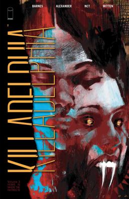 Killadelphia. Volume 3, issue 13-18