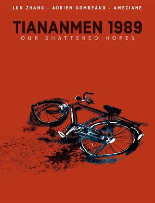 Tiananmen 1989 : our shattered hopes 