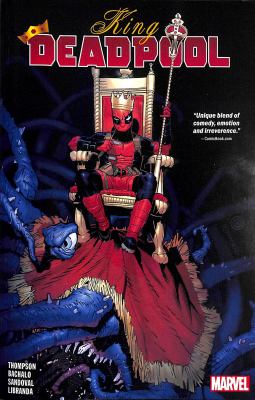 King Deadpool. Vol. 1, Hail to the king  