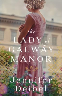 The lady of Galway Manor