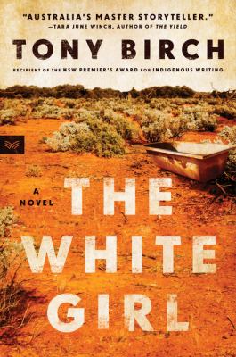 The white girl : a novel 
