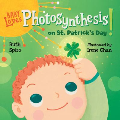 Baby loves photosynthesis on St. Patrick's day