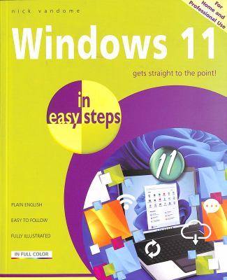 Windows 11 in easy steps : for PCs, laptops and tablets 