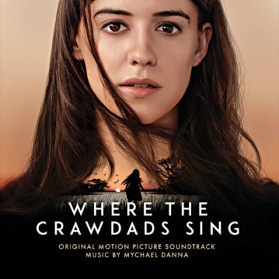 Where the crawdads sing : original motion picture soundtrack 