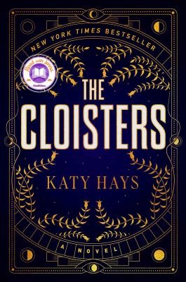 The Cloisters : a novel 