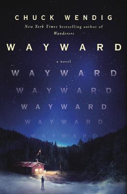 Wayward : a novel 