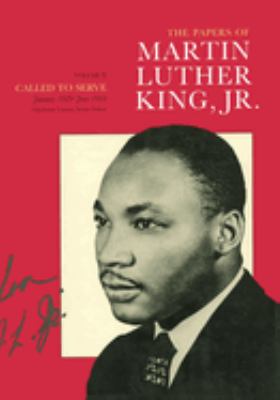 The papers of Martin Luther King, Jr. 