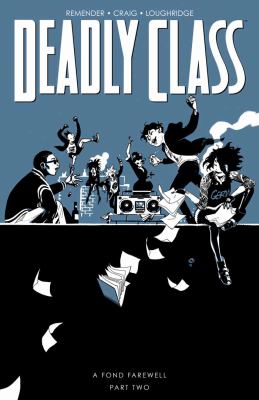 Deadly class. Volume 12