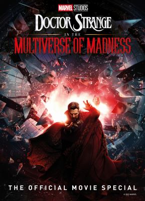 Marvel Studios Doctor Strange in the multiverse of madness : the official movie special.