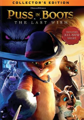 Puss in Boots. The last wish 