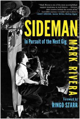 Sideman : in pursuit of the next gig 