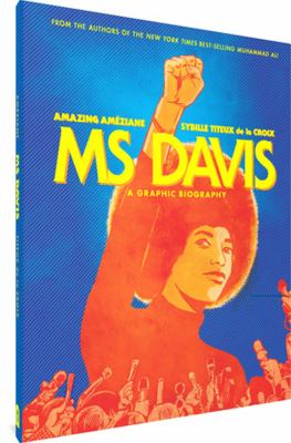 Ms Davis : a graphic biography 