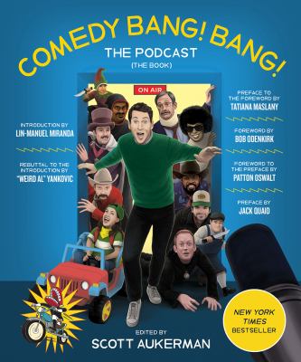Comedy bang! bang! : the podcast (the book) 