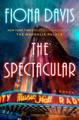The spectacular : a novel 