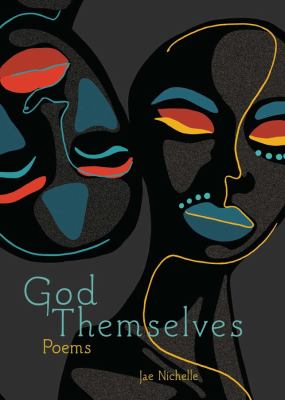 God themselves : poems 