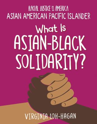 What is Asian-Black solidarity? 