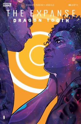 The Expanse: Dragon Tooth : Dragon Tooth