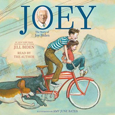 Joey : the story of Joe Biden 