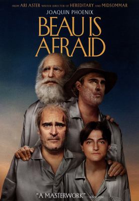 Beau is afraid 
