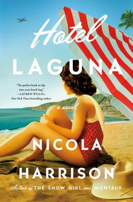Hotel Laguna :/ a novel 