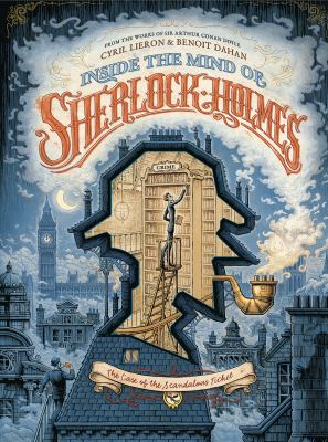 Inside the mind of Sherlock Holmes. The case of the scandalous ticket 