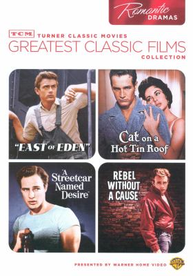Greatest classic films collection. Romantic dramas : East of Eden ; Cat on a hot tin roof ; A streetcar named Desire (original director's version) ; Rebel without a cause 